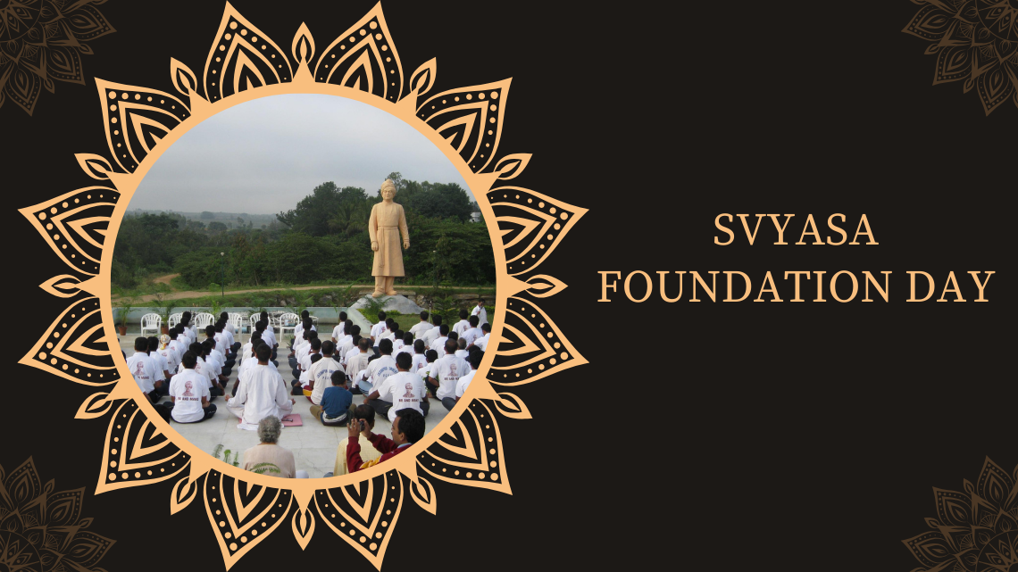 SVYASA Foundation Day !!!